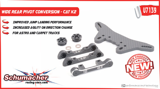Schumacher Wide Rear Pivot Conversion - CAT K2 U7139